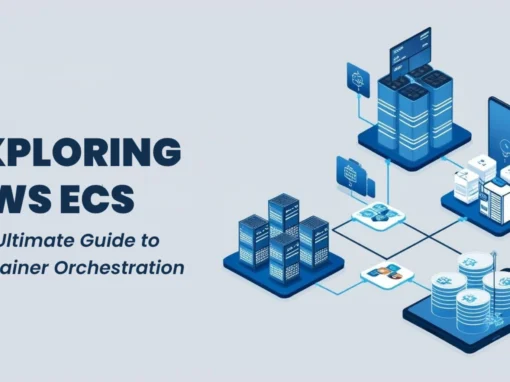 Exploring aws ecs ultimate guide